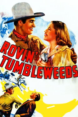 Rovin' Tumbleweeds (1939) Rovin' Tumbleweeds (1939)