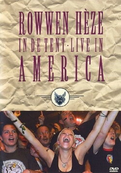 Rowwen Hèze: In de tent (Live in America) (2003) Rowwen Hèze: In de tent (Live in America) (2003)