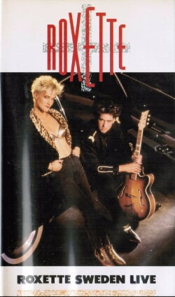 Roxette: Sweden Live (1989)