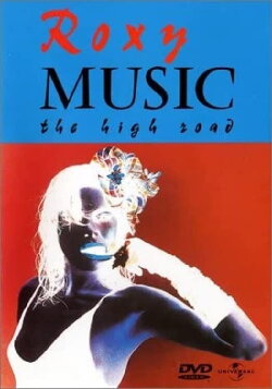 Roxy Music - The High Road (1982) Roxy Music - The High Road (1982)