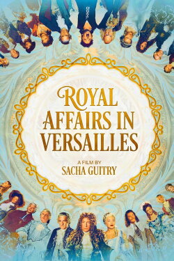 Royal Affairs in Versailles (1953) Royal Affairs in Versailles (1953)
