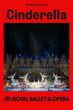 Royal Ballet & Opera 2024/25: Cinderella (2024) Royal Ballet & Opera 2024/25: Cinderella (2024)