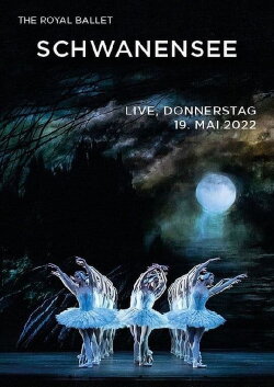 Royal Opera House 2021/22: Swan Lake (2022)