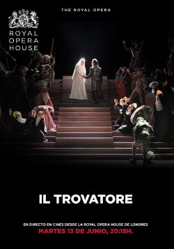 Royal Opera House: Il Trovatore (2023) Royal Opera House: Il Trovatore (2023)