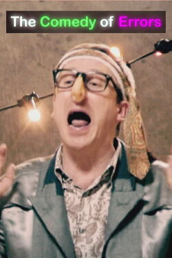 RSC Live: The Comedy of Errors (2009) RSC Live: The Comedy of Errors (2009)