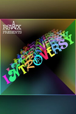 RSWX Presents: Introversy (2011) RSWX Presents: Introversy (2011)