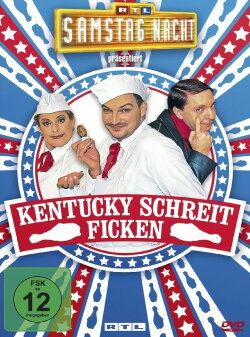 RTL Samstag Nacht - Kentucky schreit ficken (2009) RTL Samstag Nacht - Kentucky schreit ficken (2009)