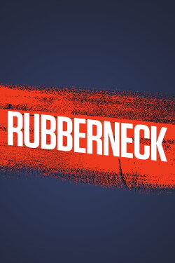 Rubberneck (2013)