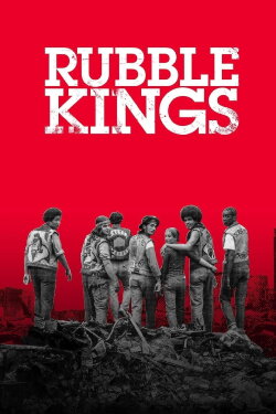 Rubble Kings (2015) Rubble Kings (2015)