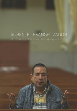 Rubén, the Evangelizer (2015) Rubén, the Evangelizer (2015)