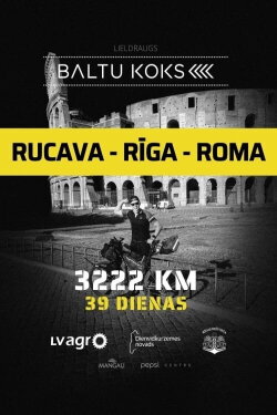 Rucava - Riga - Rome (2023) Rucava - Riga - Rome (2023)