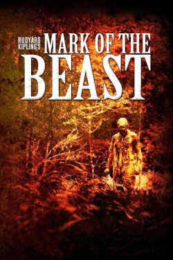 Rudyard Kipling's Mark of the Beast (2012)