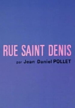 Rue Saint-Denis (1965) Rue Saint-Denis (1965)