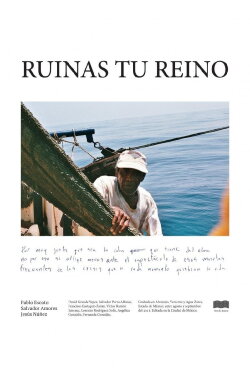 Ruinas tu reino (2016) Ruinas tu reino (2016)