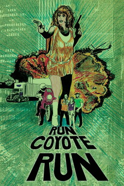 Run Coyote Run (1987)