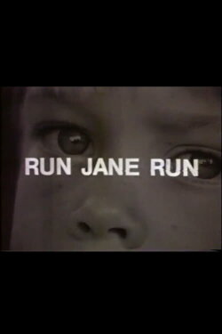 Run Jane Run (1969)