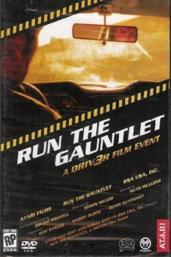Run The Gauntlet - A DRIV3R Film Event (2004) Run The Gauntlet - A DRIV3R Film Event (2004)