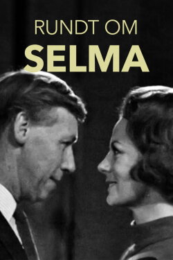 Rundt om Selma (1971) Rundt om Selma (1971)