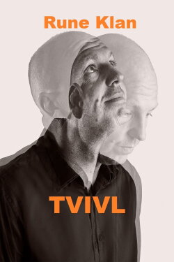 Rune Klan: Tvivl (2023) Rune Klan: Tvivl (2023)
