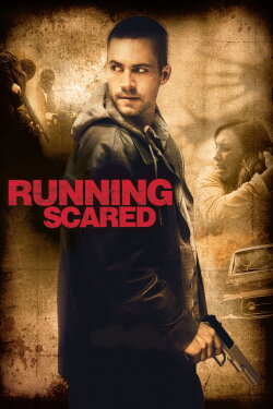 Running Scared (2006) Running Scared (2006)