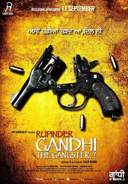 Rupinder Gandhi The Gangster (2015) Rupinder Gandhi The Gangster (2015)