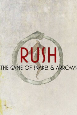 Rush: The Game Of Snakes & Arrows (2007) Rush: The Game Of Snakes & Arrows (2007)
