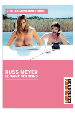 Russ Meyer - Le Saint Des Seins (2015) Russ Meyer - Le Saint Des Seins (2015)
