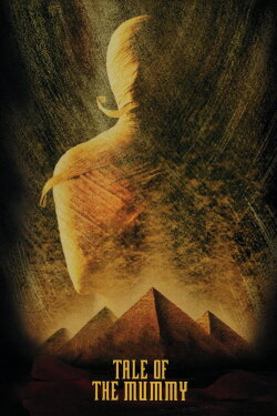 Russell Mulcahy’s Tale of the Mummy (1998) Russell Mulcahy’s Tale of the Mummy (1998)