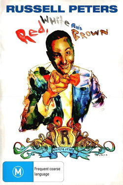 Russell Peters: Red, White and Brown (2008) Russell Peters: Red, White and Brown (2008)