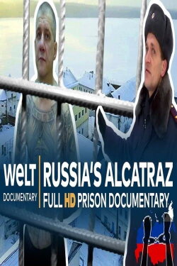 Russia's Alcatraz – The toughest prison on Fire Island (2020)
