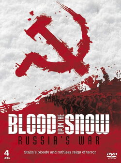 Russia's War - Blood Upon the Snow (1995) Russia's War - Blood Upon the Snow (1995)