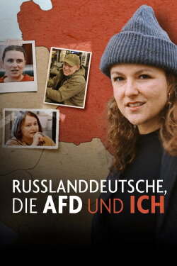 Russlanddeutsche, die AfD und ich (2024) Russlanddeutsche, die AfD und ich (2024)