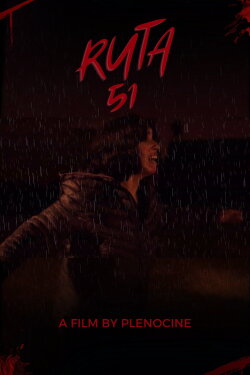 RUTA 51 (2024) RUTA 51 (2024)