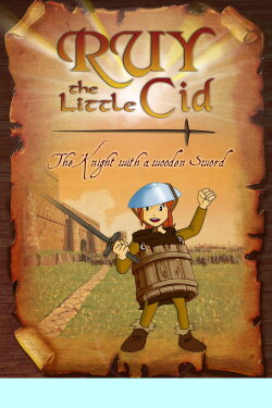 Ruy, the Little Cid: The Knight With a Wooden Sword (2002) Ruy, the Little Cid: The Knight With a Wooden Sword (2002)