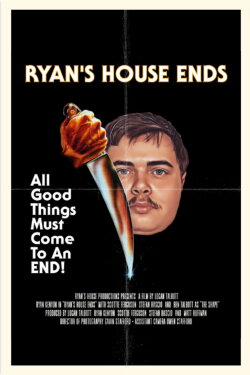 Ryan's House Ends (2022)