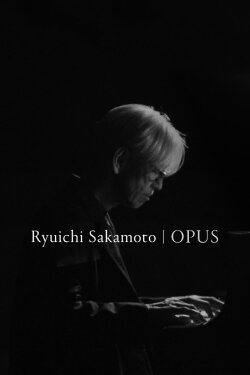 Ryuichi Sakamoto | Opus (2023) Ryuichi Sakamoto | Opus (2023)