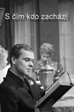 S čím kdo zachází (1964) S čím kdo zachází (1964)