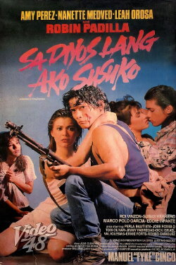 Sa Diyos Lang Ako Susuko (1990) Sa Diyos Lang Ako Susuko (1990)