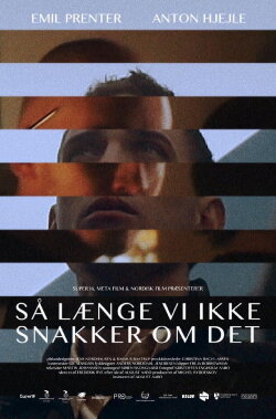 Så længe vi ikke snakker om det (2020) Så længe vi ikke snakker om det (2020)
