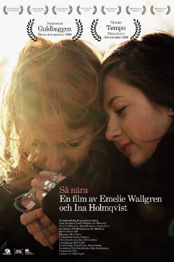 Så nära (2010) Så nära (2010)