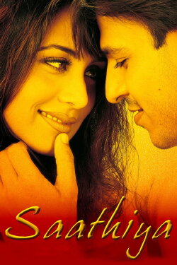 Saathiya (2002) Saathiya (2002)