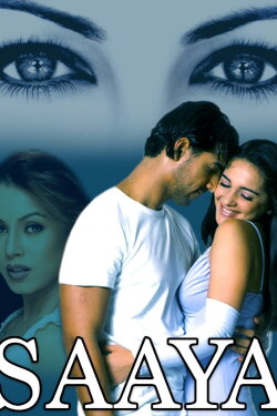 Saaya (2003) Saaya (2003)