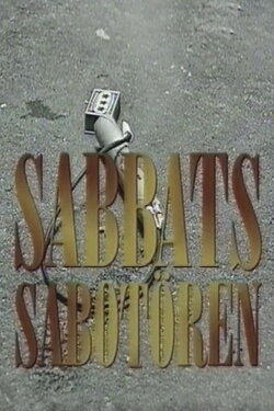 Sabbatssabotören (1993) Sabbatssabotören (1993)