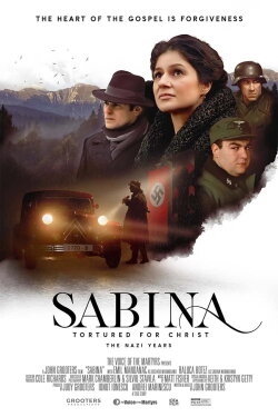 Sabina: Tortured for Christ, the Nazi Years (2021)