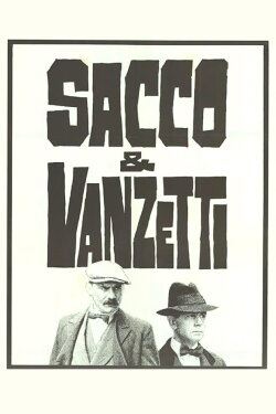 Sacco & Vanzetti (1971) Sacco & Vanzetti (1971)