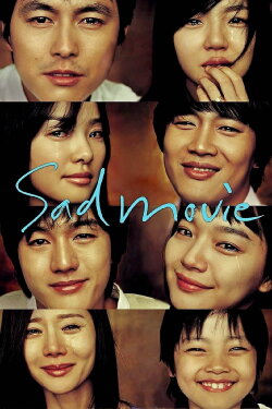 Sad Movie (2005) Sad Movie (2005)