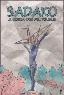 Sadako - A Lenda dos Mil Tsurus (2023) Sadako - A Lenda dos Mil Tsurus (2023)