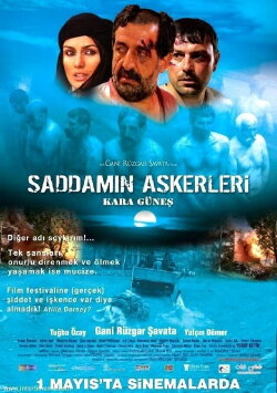 Saddam'ın Askerleri: Kara Güneş (2009) Saddam'ın Askerleri: Kara Güneş (2009)