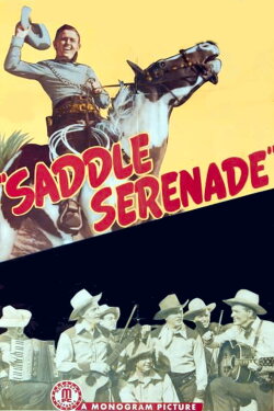 Saddle Serenade (1945) Saddle Serenade (1945)