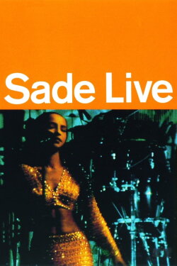 Sade - Live In Concert (1994) Sade - Live In Concert (1994)